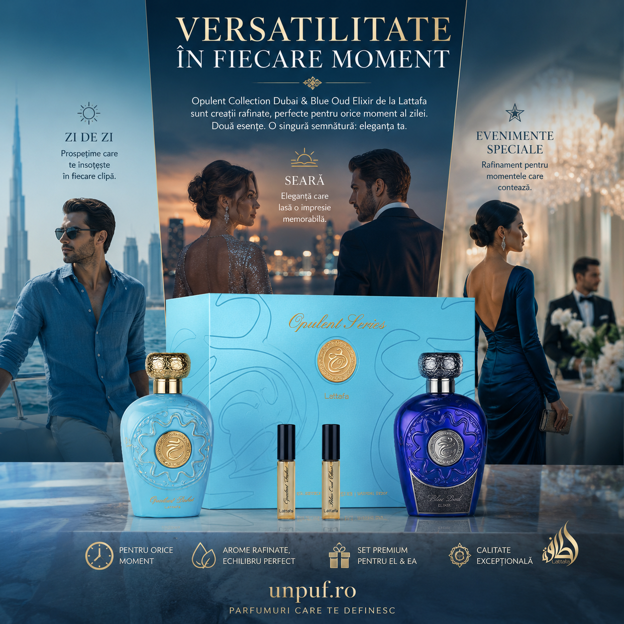 Lattafa Opulent Collection Dubai si Blue Oud Elixir parfumuri potrivite pentru zi, seara, evenimente si momente speciale